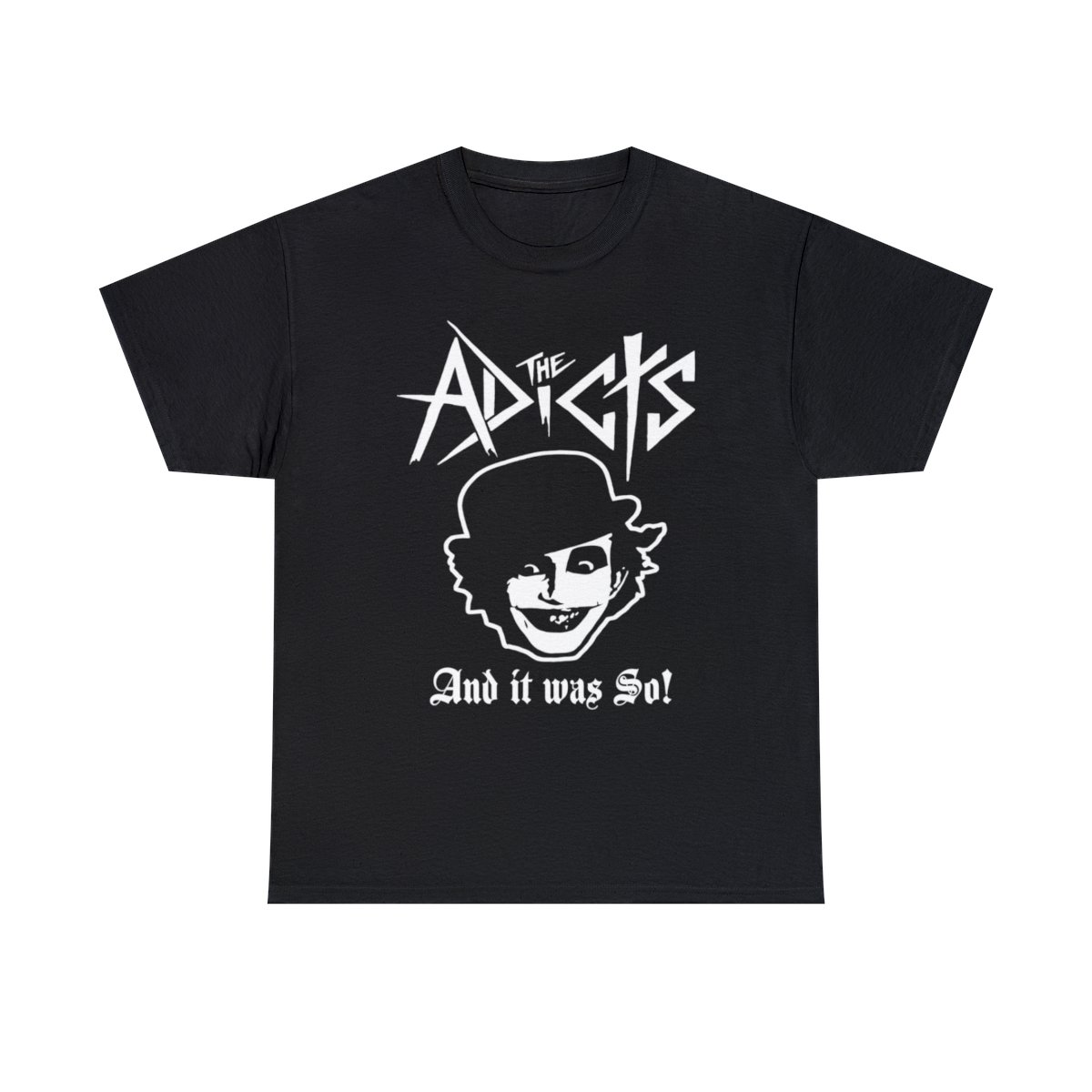 THE ADICTS And it Was So! T-SHIRT Brand New Official JSR Merch Unisex Heavy Cotton Tee